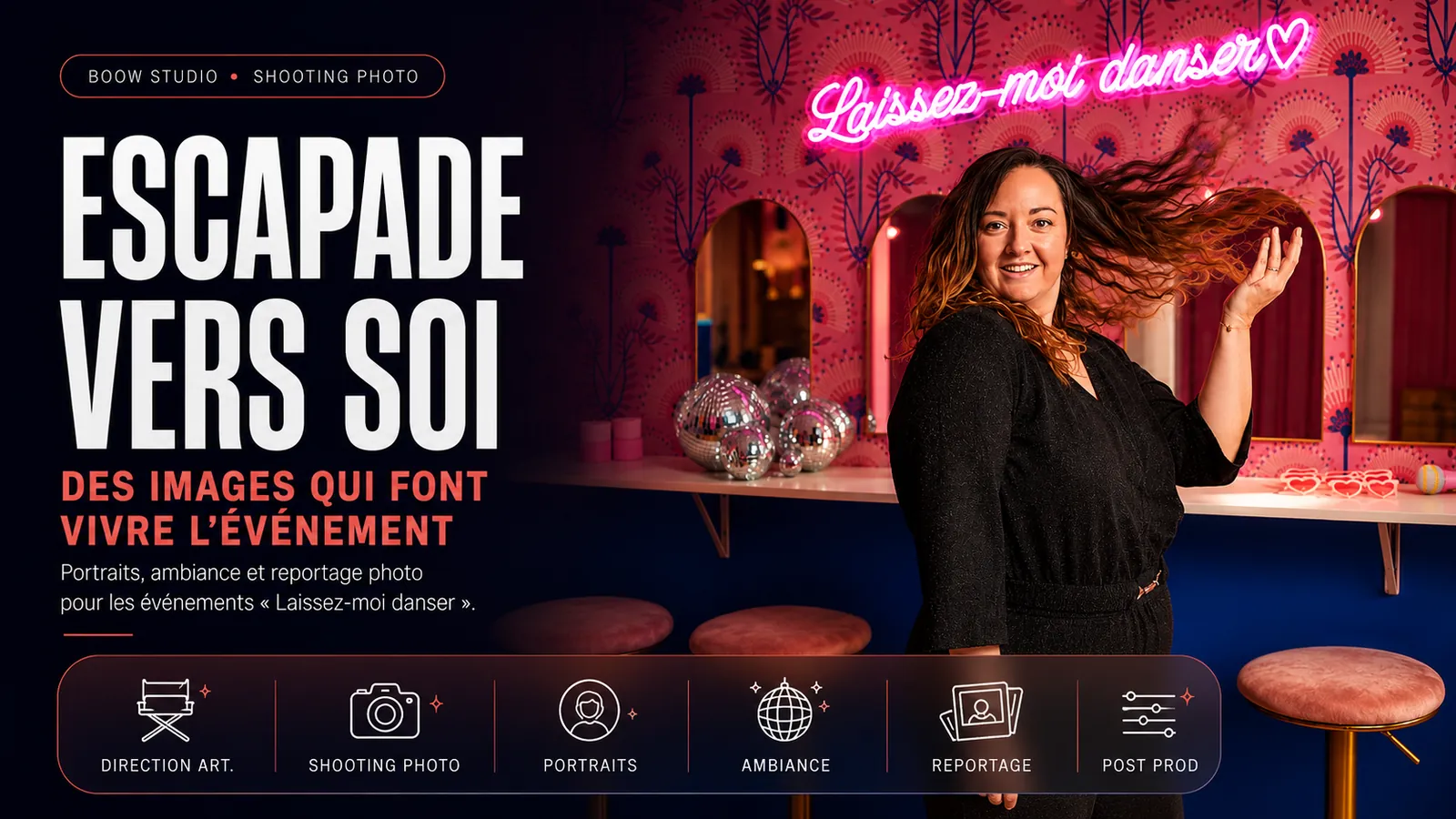 Escapade vers soi — direction artistique et reportage photo pour les événements Laissez-moi danser